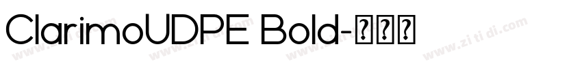 ClarimoUDPE Bold字体转换